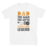 Dad The Man They Myth The Guitar Legend - Short-Sleeve Unisex T-Shirt