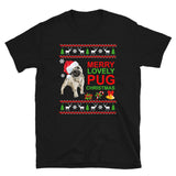 Christmas with Pug - Ugly T-shirt - Short-Sleeve Unisex T-Shirt
